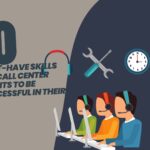 10 Must Have Skill Set For Call Center Agent Teledirect