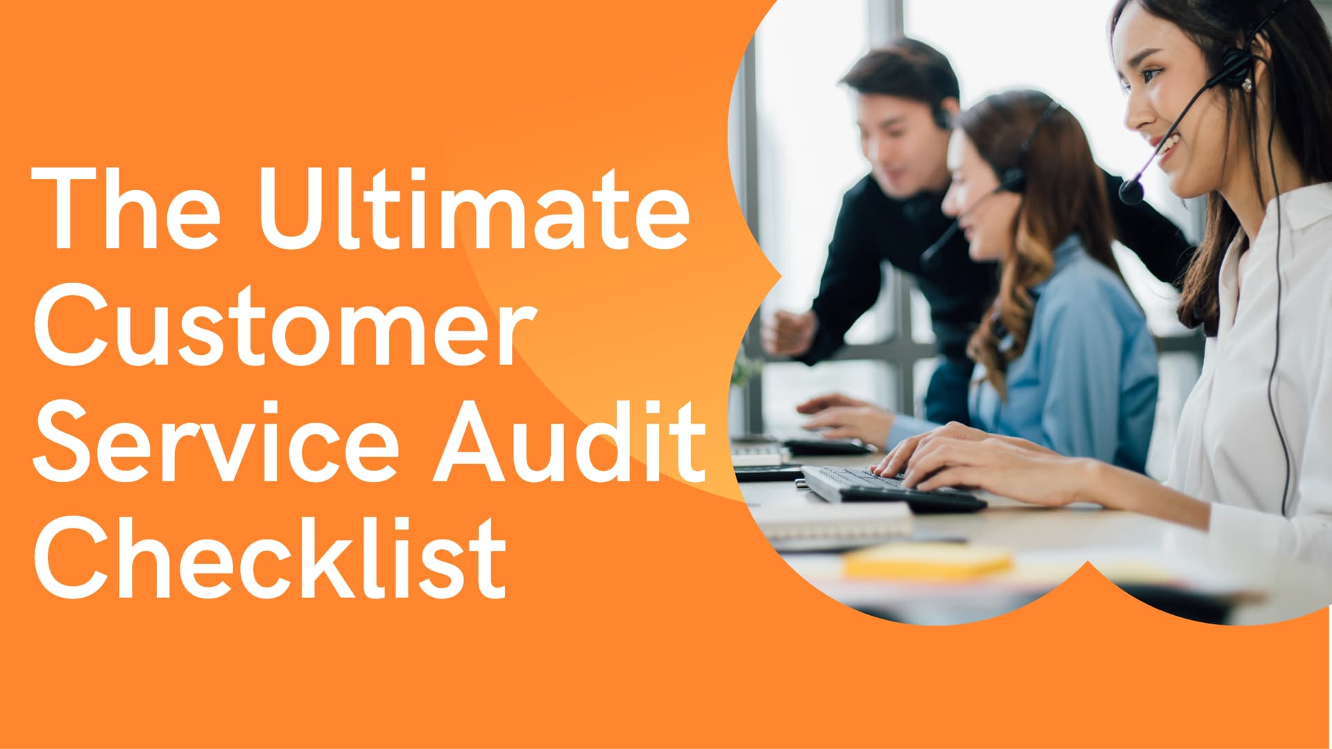 The Ultimate Customer Service Audit Checklist Infographic