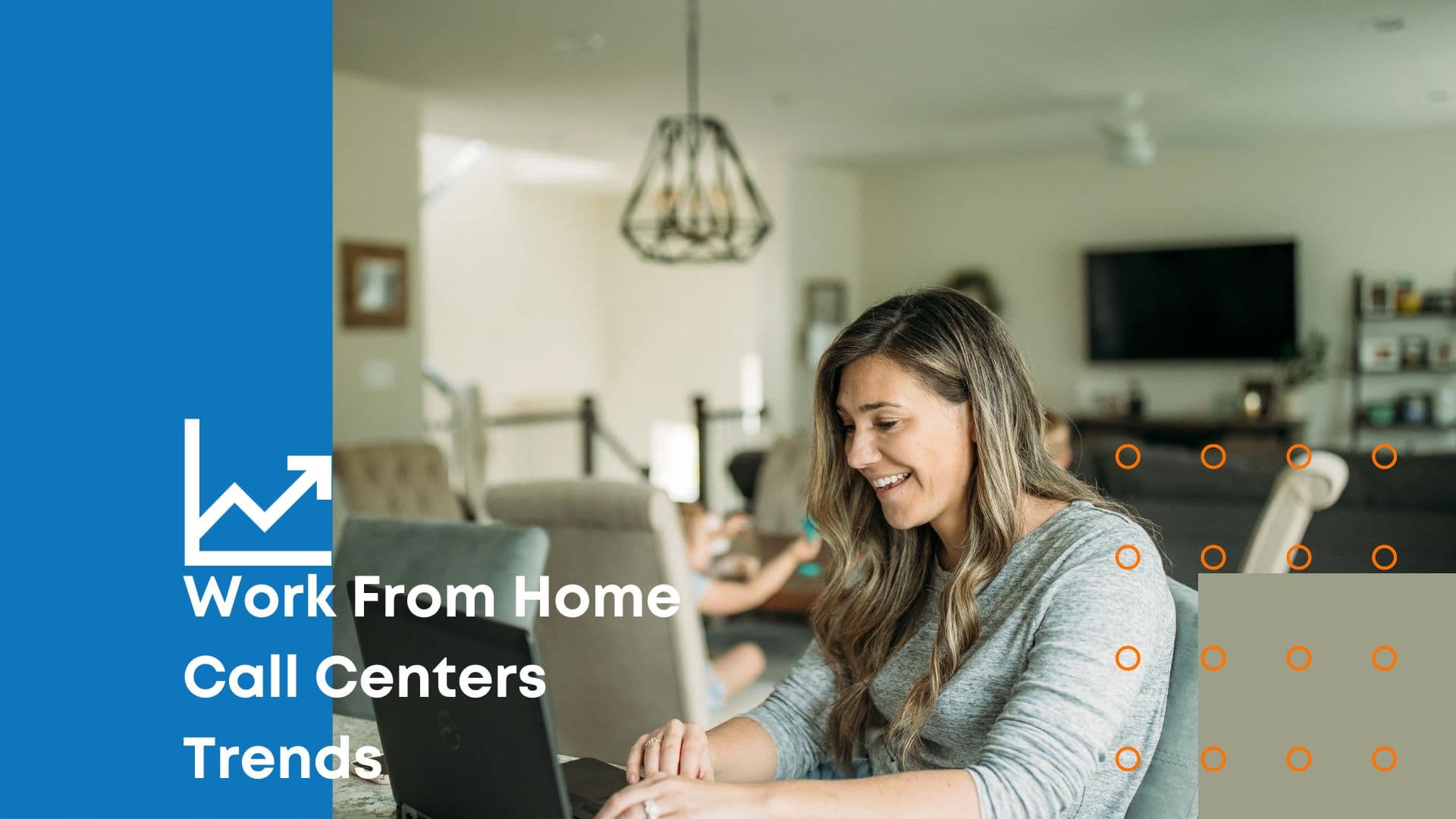 Smiling woman working on a laptop at home with text overlay that reads "Work From Home Call Centers and Leads."